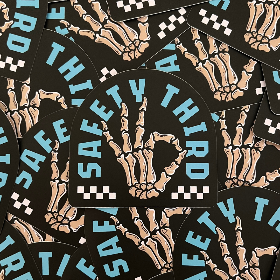 Safety Third Sticker