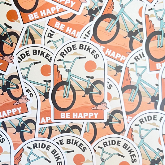 Ride Bikes Be Happy Sticker