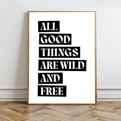 Wild And Free Wall Prints - Digital Download