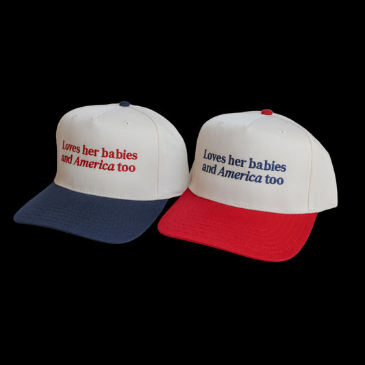 LOVES HER BABIES & AMERICA TOO HAT